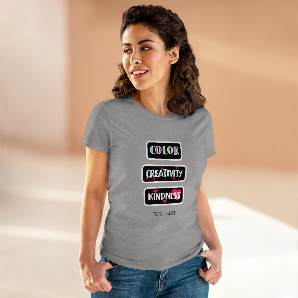 TOOLI-ART Women's Midweight Cotton Tee - COLOR CREATIVITY KINDNESS