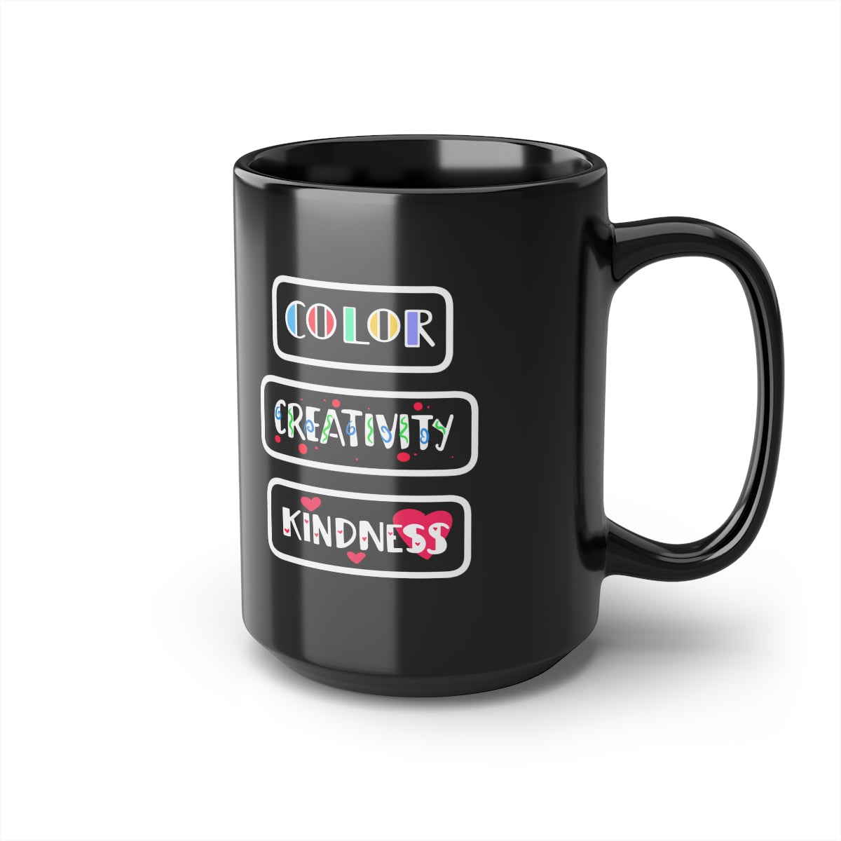 Tooli-Art Black Mug, 15oz - COLOR CREATIVITY KINDNESS