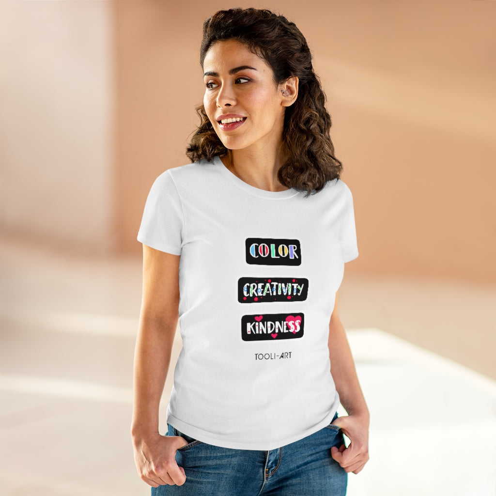 TOOLI-ART Women's Midweight Cotton Tee - COLOR CREATIVITY KINDNESS