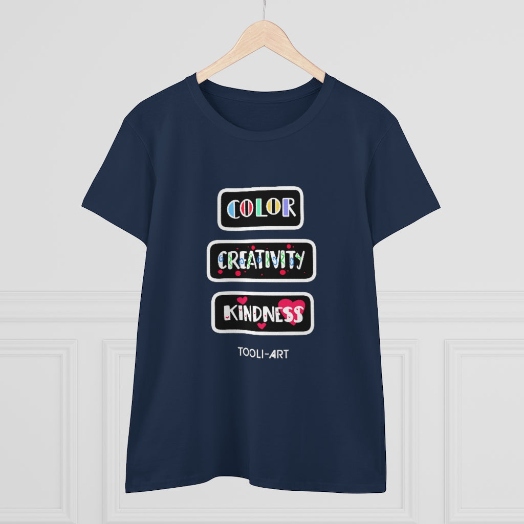 TOOLI-ART Women's Midweight Cotton Tee - COLOR CREATIVITY KINDNESS