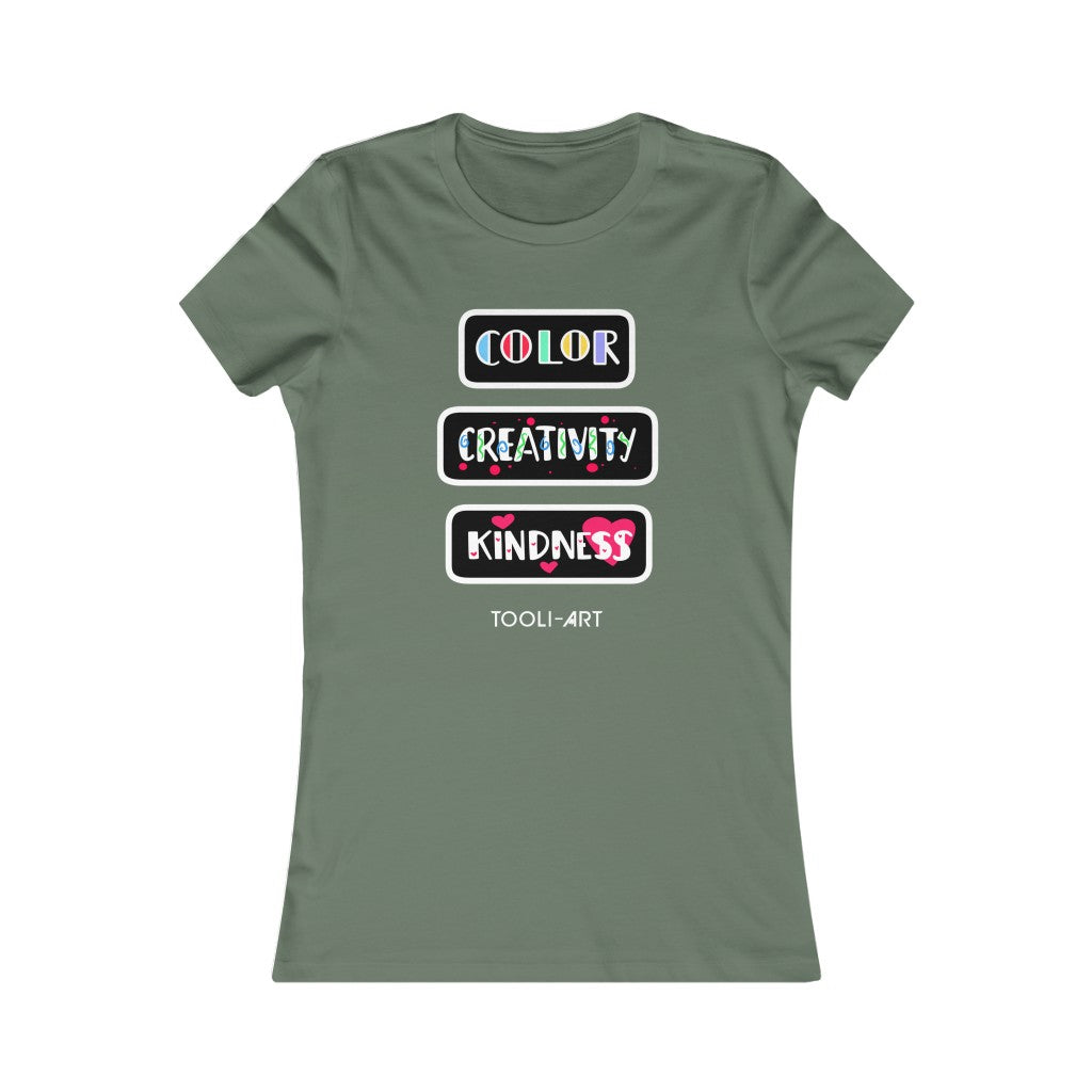 Women's Favorite Tee - COLOR CREATIVITY KINDNESS