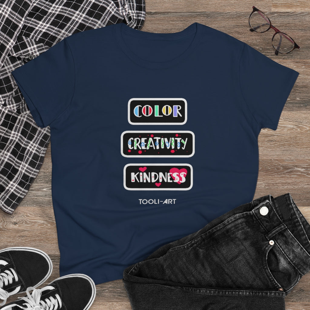TOOLI-ART Women's Midweight Cotton Tee - COLOR CREATIVITY KINDNESS