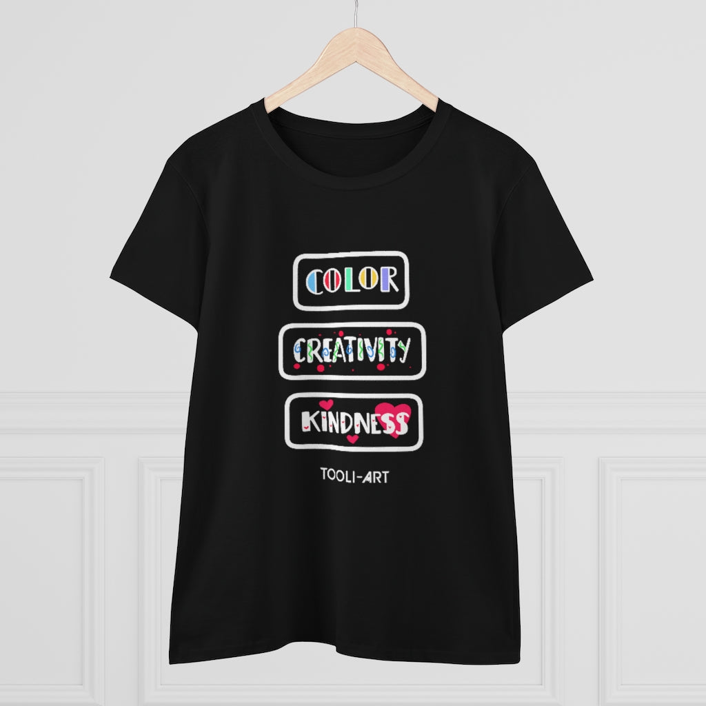 TOOLI-ART Women's Midweight Cotton Tee - COLOR CREATIVITY KINDNESS