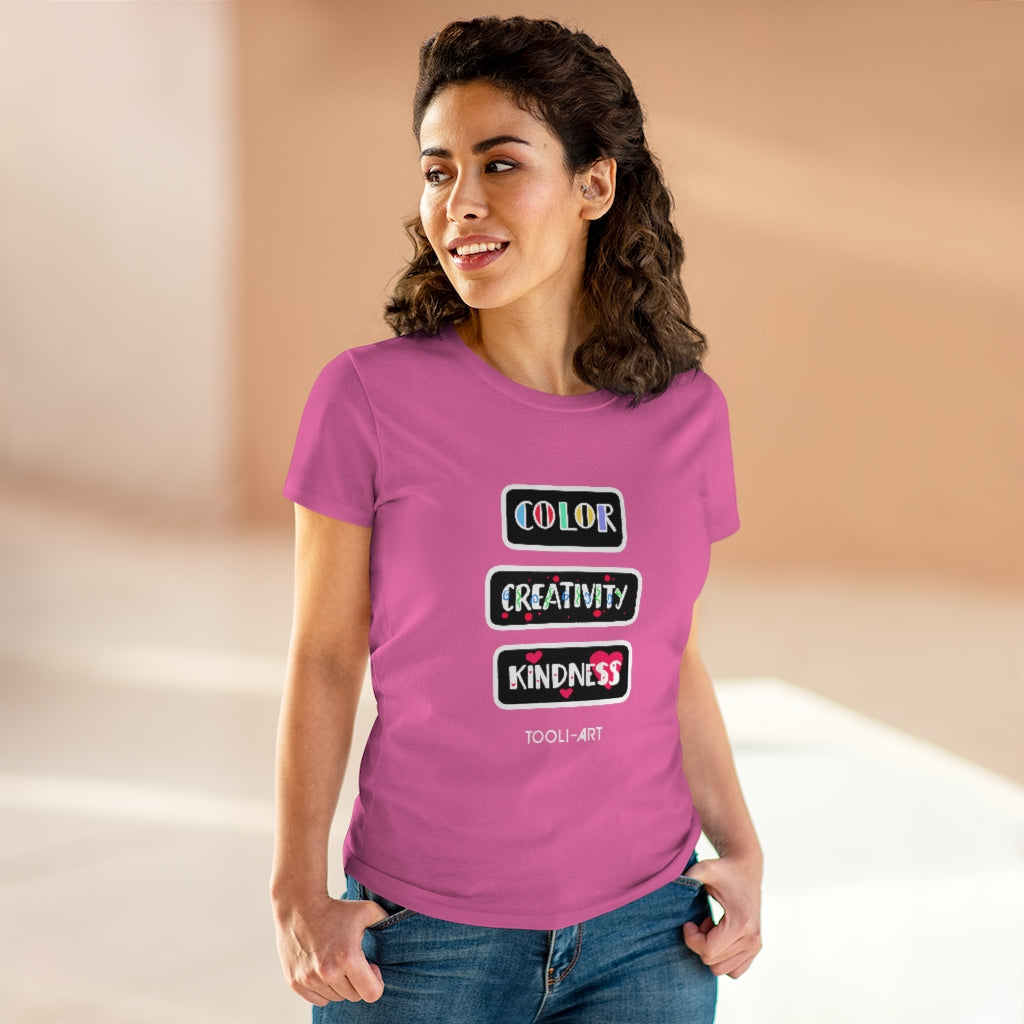 TOOLI-ART Women's Midweight Cotton Tee - COLOR CREATIVITY KINDNESS