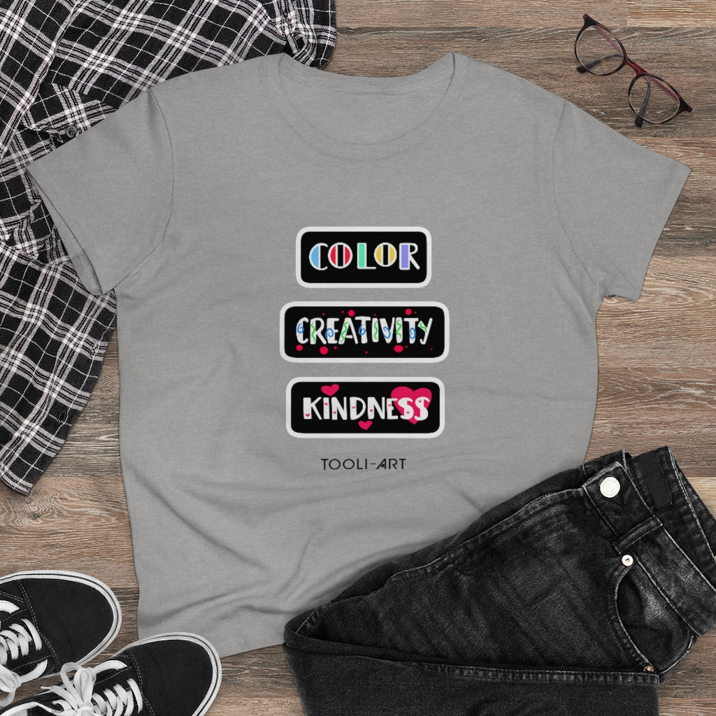 TOOLI-ART Women's Midweight Cotton Tee - COLOR CREATIVITY KINDNESS