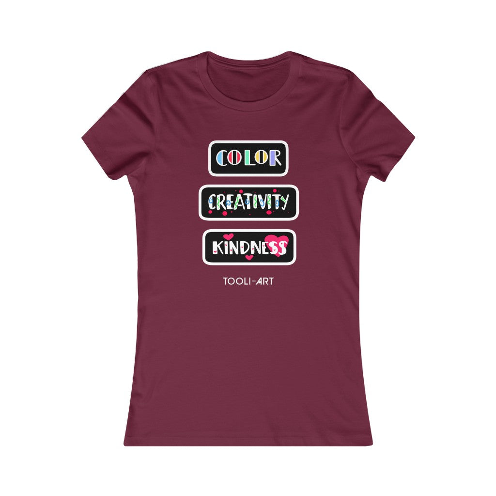 Women's Favorite Tee - COLOR CREATIVITY KINDNESS