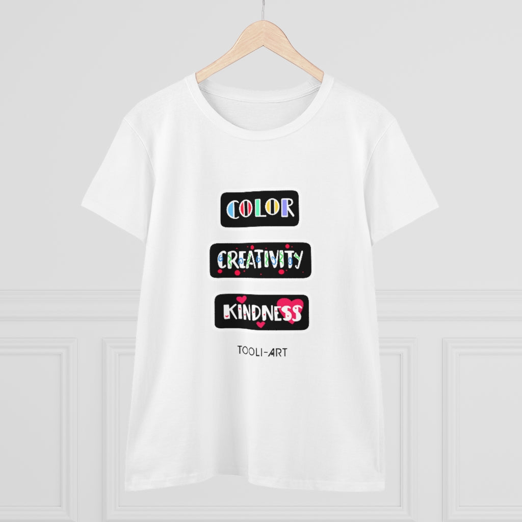 TOOLI-ART Women's Midweight Cotton Tee - COLOR CREATIVITY KINDNESS