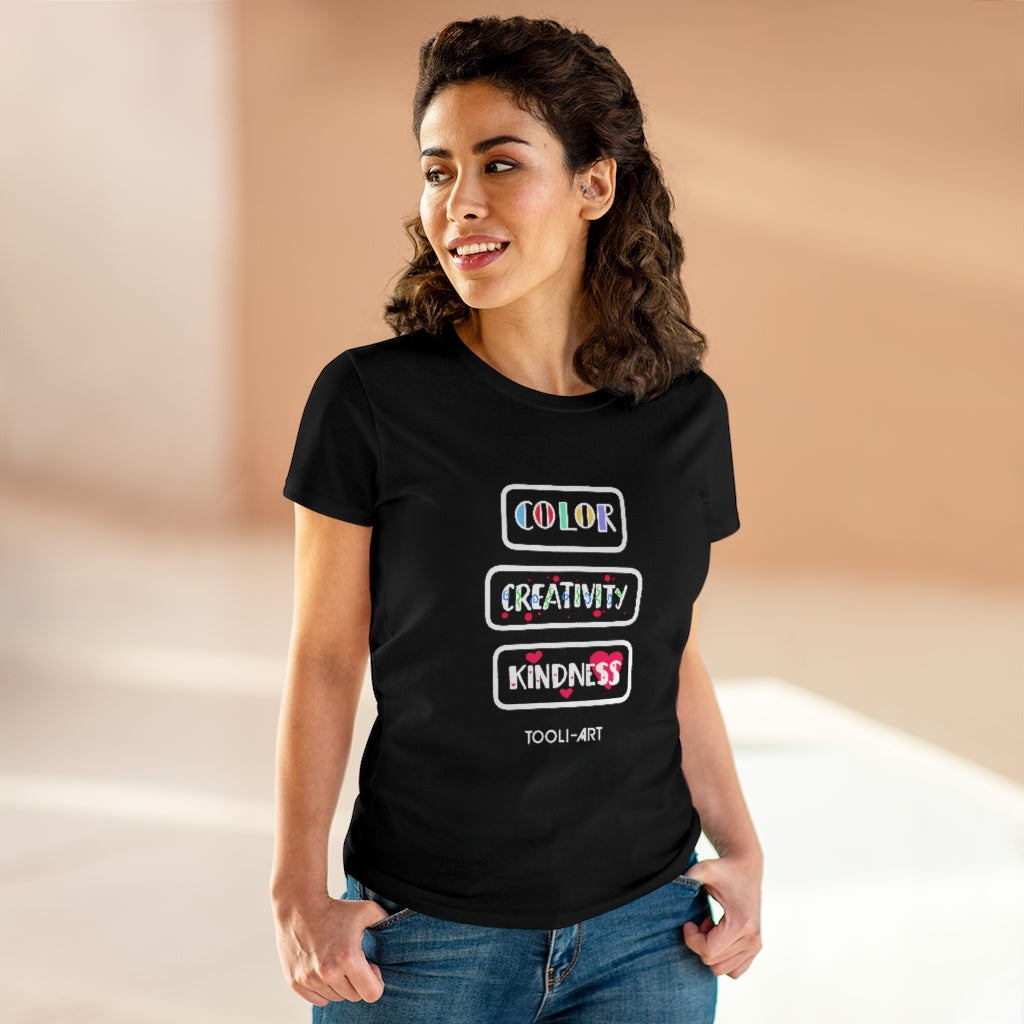 TOOLI-ART Women's Midweight Cotton Tee - COLOR CREATIVITY KINDNESS