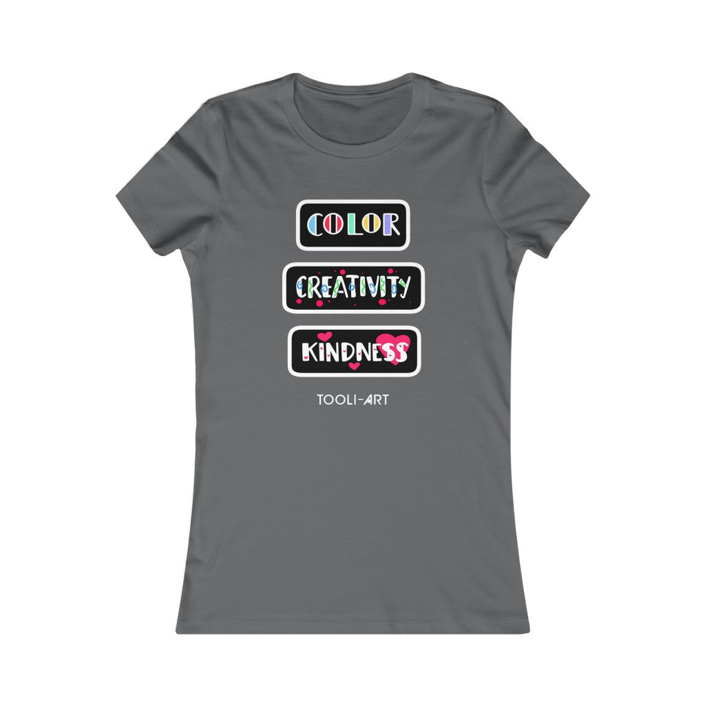 Women's Favorite Tee - COLOR CREATIVITY KINDNESS