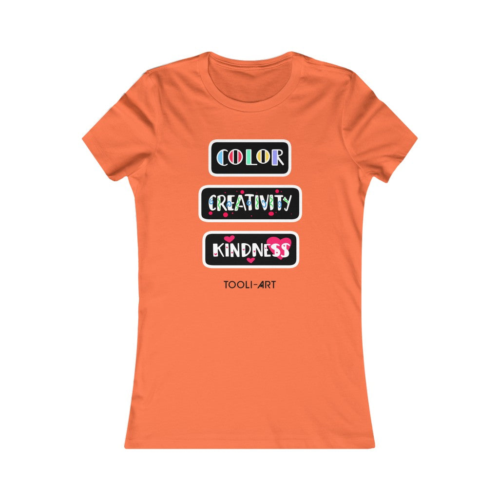 Women's Favorite Tee - COLOR CREATIVITY KINDNESS