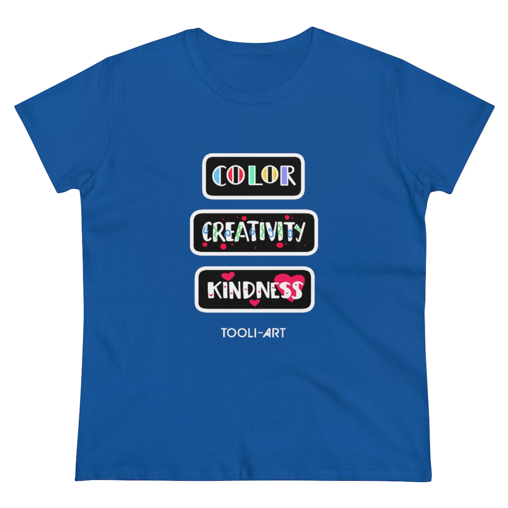 TOOLI-ART Women's Midweight Cotton Tee - COLOR CREATIVITY KINDNESS